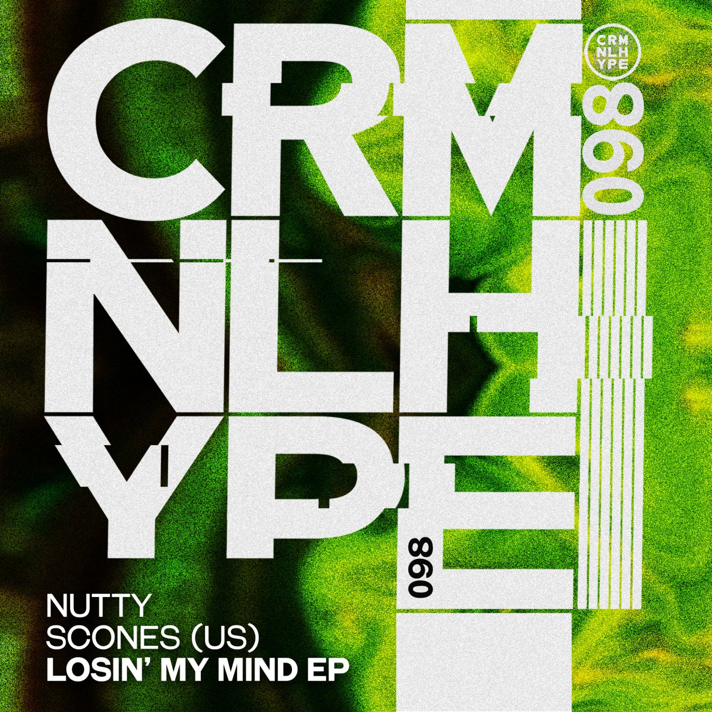 Nutty, Scones (US) – Losin’ My Mind [CHR098]